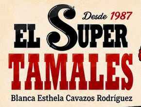 El Súper Tamales, desde 1987